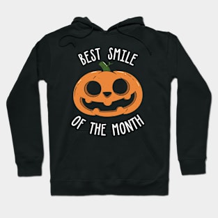 Best Smile Of The Month Hoodie